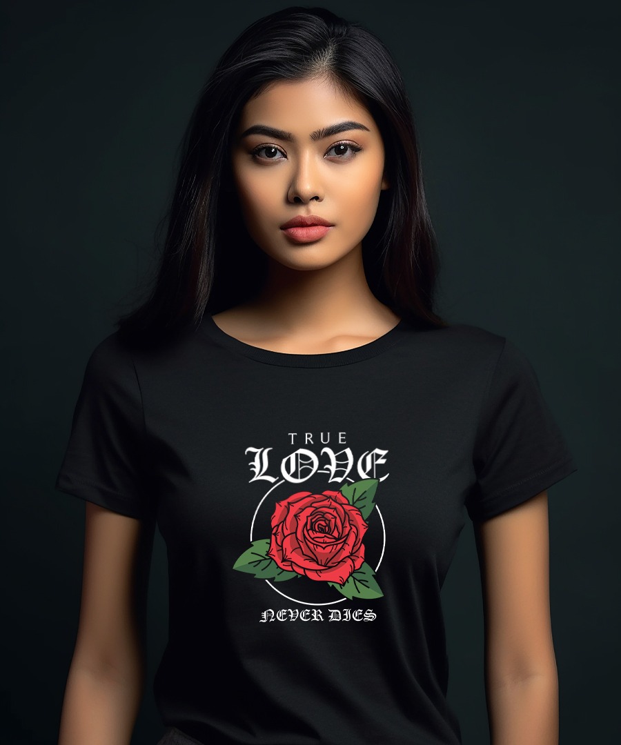 True Love Never Dies - Custom Printed T-Shirt